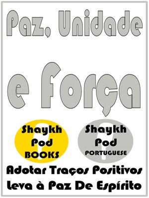 cover image of Paz, Unidade e Força